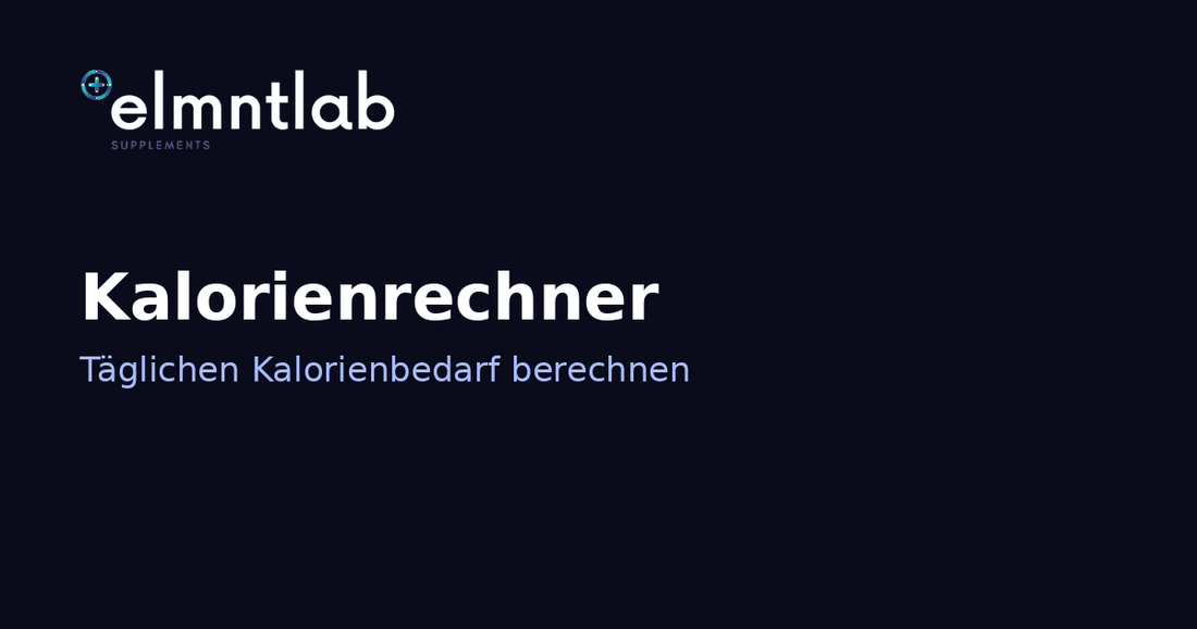 Kalorienrechner – so berechnest du deinen täglichen Kalorienbedarf