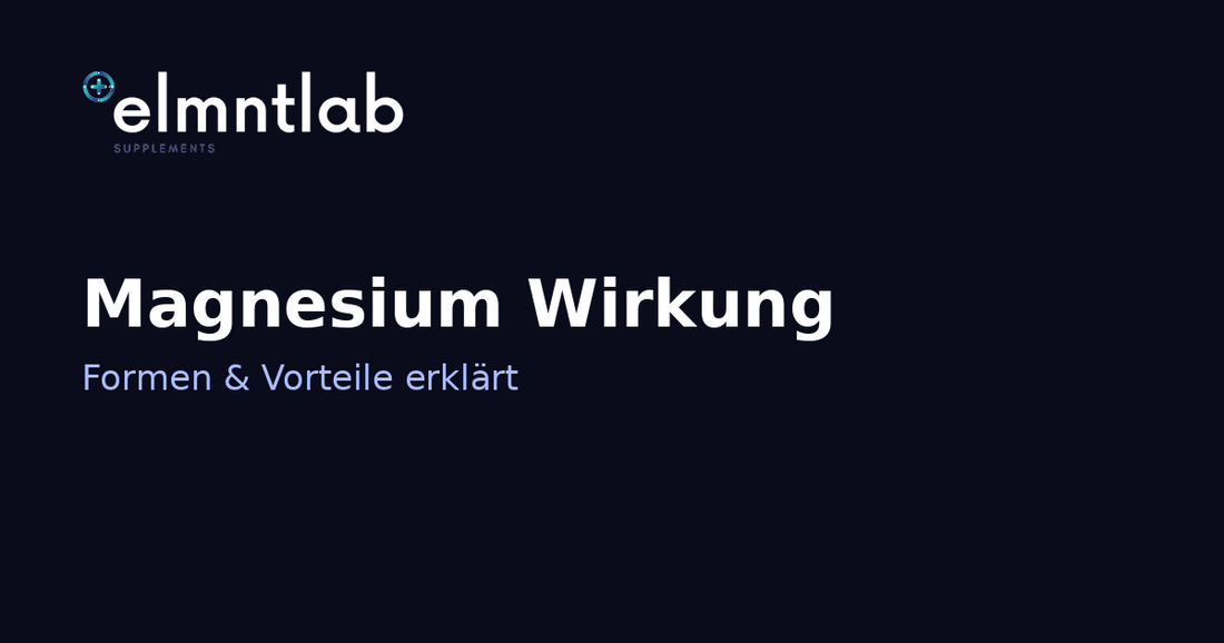 Magnesium Wirkung und Formen – welcher Magnesiumtyp ist der beste?